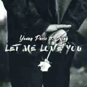 SoJay - Let Me Love You Ft. Young Paris
